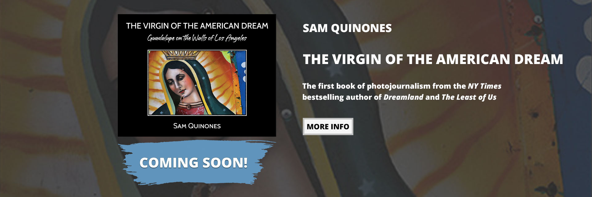 The Virgin of the American Dream